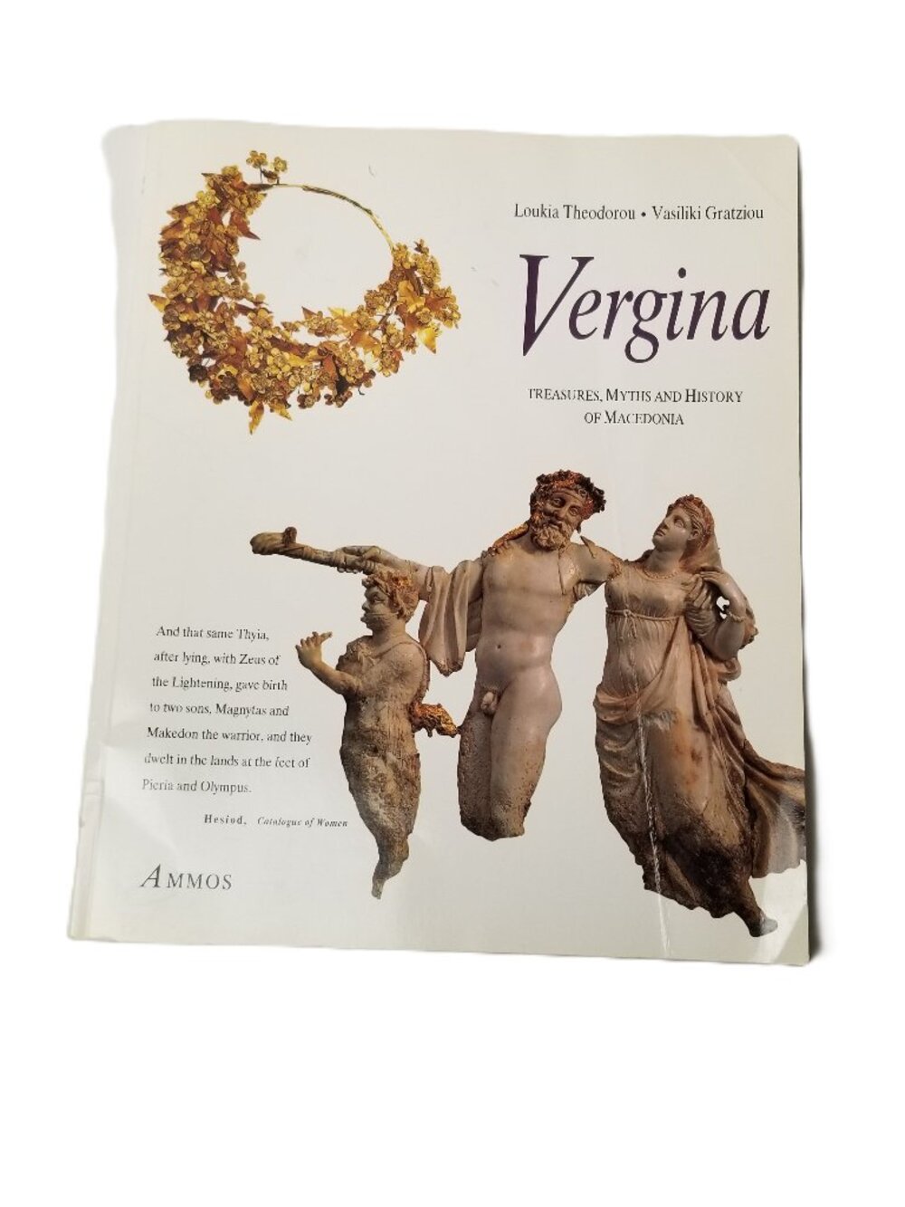 Vergina Treasures Myths History of Macedonia Theodorou Gratziou Paperback